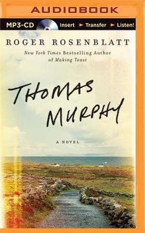 Thomas Murphy de Roger Rosenblatt