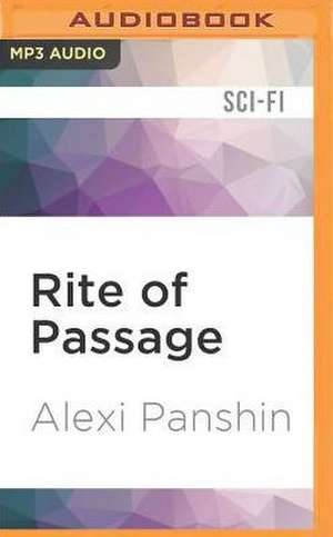 Rite of Passage de Alexi Panshin