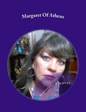 Margaret of Athens de Margaret Simmons