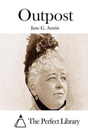 Outpost de Jane G. Austin