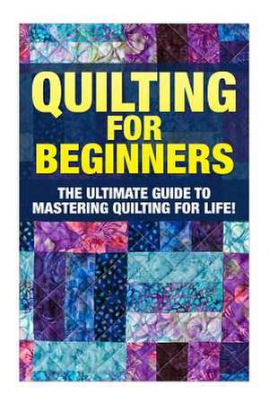 Quilting for Beginners de Margaret Edditer