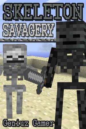 Skeleton Savagery de Geniuz Gamer