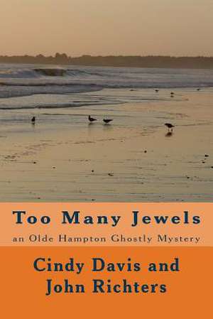 Too Many Jewels de Cindy Davis