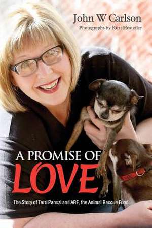 A Promise of Love de John W. Carlson