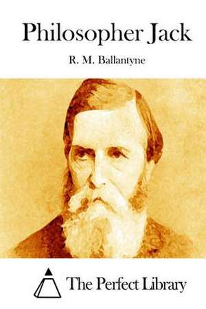 Philosopher Jack de Robert Michael Ballantyne