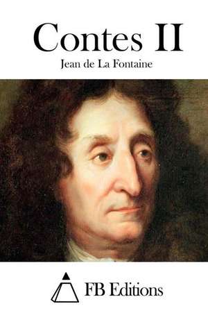 Contes II de Jean De La Fontaine