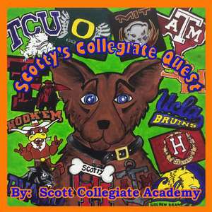 Scotty's Collegiate Quest de Scott Collegiate Academy