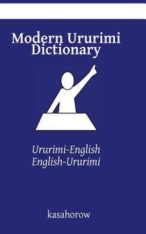 Modern Ururimi Dictionary de Kasahorow