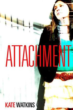 Attachment de Kate Watkins