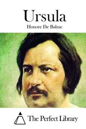 Ursula de Honore De Balzac