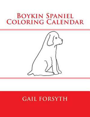 Boykin Spaniel Coloring Calendar de Gail Forsyth