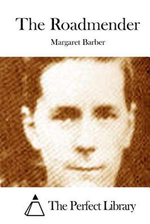 The Roadmender de Margaret Barber