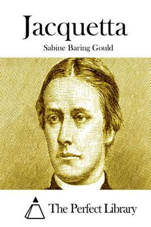 Jacquetta de Sabine Baring Gould