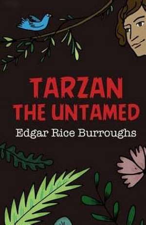 Tarzan the Untamed de Edgar Rice Burroughs