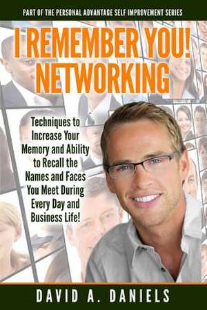 I Remember You! - Networking de David A. Daniels