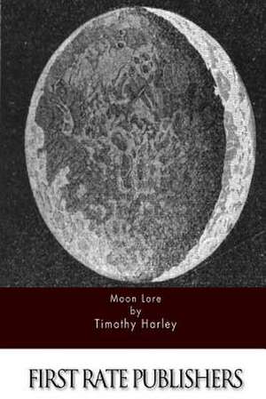 Moon Lore de Timothy Harley