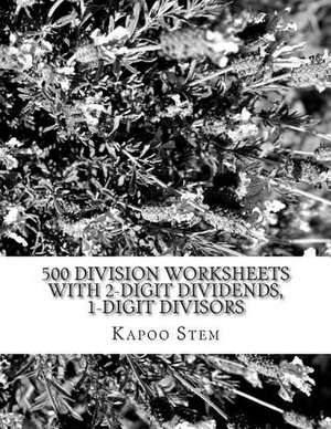 500 Division Worksheets with 2-Digit Dividends, 1-Digit Divisors de Kapoo Stem