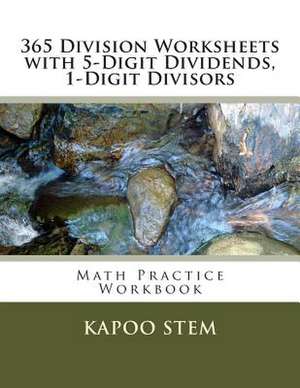 365 Division Worksheets with 5-Digit Dividends, 1-Digit Divisors de Kapoo Stem