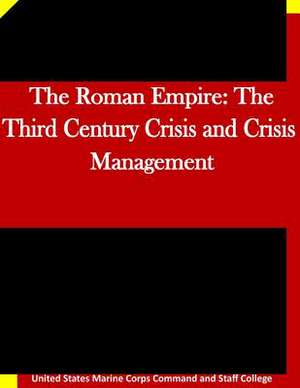 The Roman Empire de United States Marine Corps Command and S.