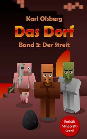 Das Dorf Band 3 de Karl Olsberg