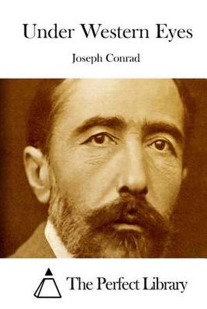 Under Western Eyes de Joseph Conrad