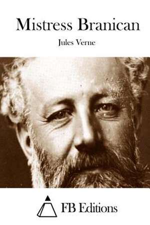 Mistress Branican de Jules Verne