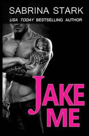 Jake Me de Stark, Sabrina