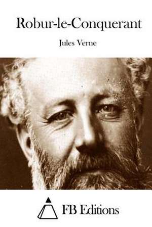 Robur-Le-Conquerant de Jules Verne