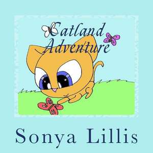 Catland Adventure de Sonya M. Lillis