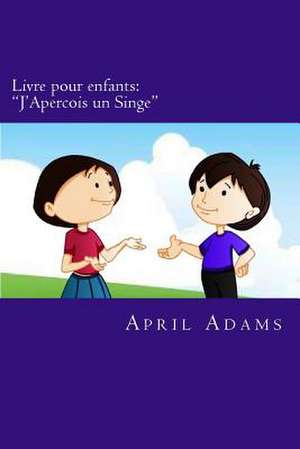 Livre Pour Enfants de April Adams