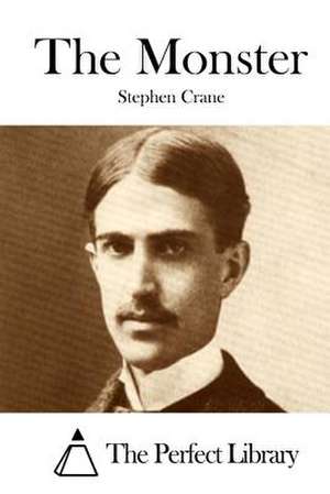 The Monster de Stephen Crane