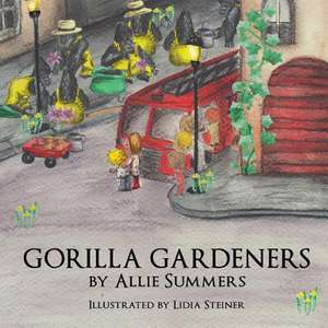 Gorilla Gardeners de Allie Summers