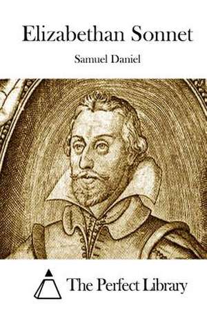 Elizabethan Sonnet de Samuel Daniel