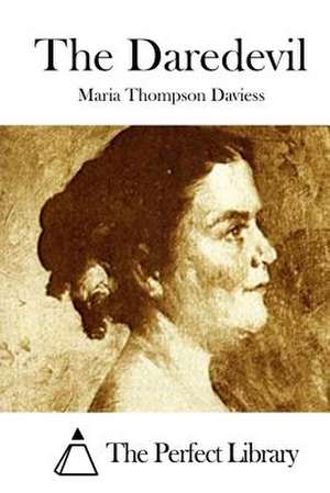 The Daredevil de Maria Thompson Daviess