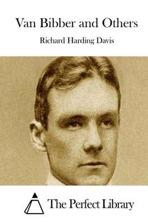 Van Bibber and Others de Richard Harding Davis