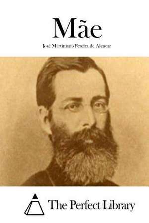 Mae de Jose Martiniano Pereira De Alencar