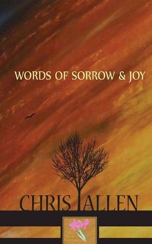 Words of Sorrow and Joy de Chris Allen