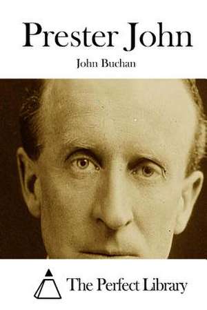 Prester John de John Buchan