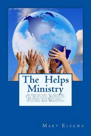 The Helps Ministry de Mary Elekwa