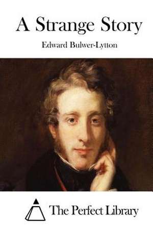 A Strange Story de Edward Bulwer-Lytton