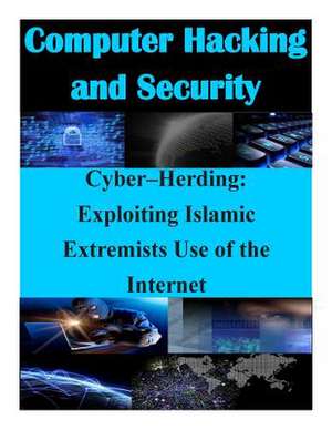 Cyber-Herding de Naval Postgraduate School