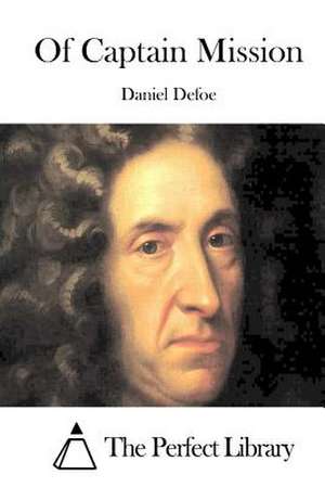 Of Captain Mission de Daniel Defoe