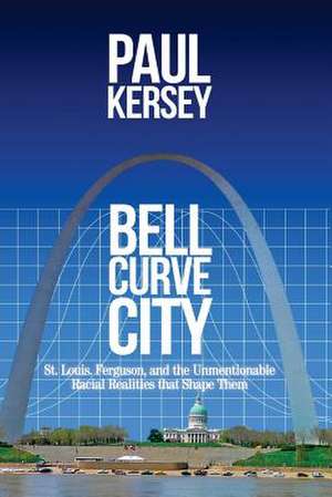 Bell Curve City de Paul Kersey