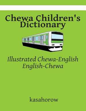 Chewa Children's Dictionary de Kasahorow