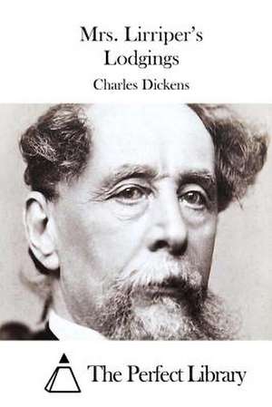 Mrs. Lirriper's Lodgings de Charles Dickens