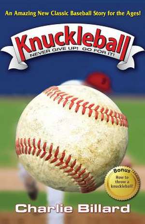 Knuckleball de Charlie Billard