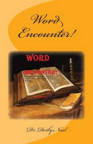 Word Encounter de Dr Derby Nuel