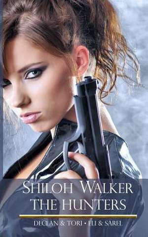 The Hunters de Shiloh Walker