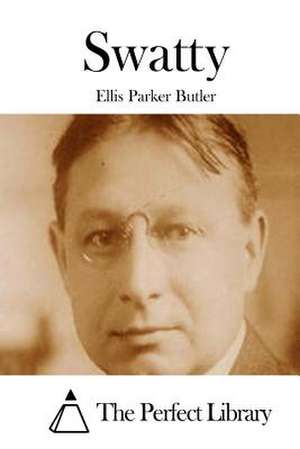 Swatty de Ellis Parker Butler
