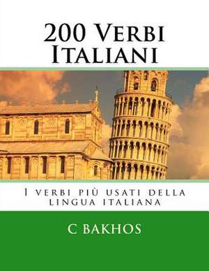 200 Verbi Italiani de C. Bakhos